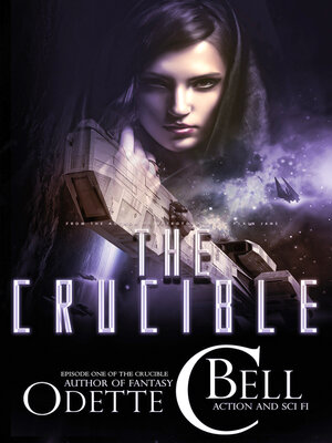 cover image of The Crucible Episode One